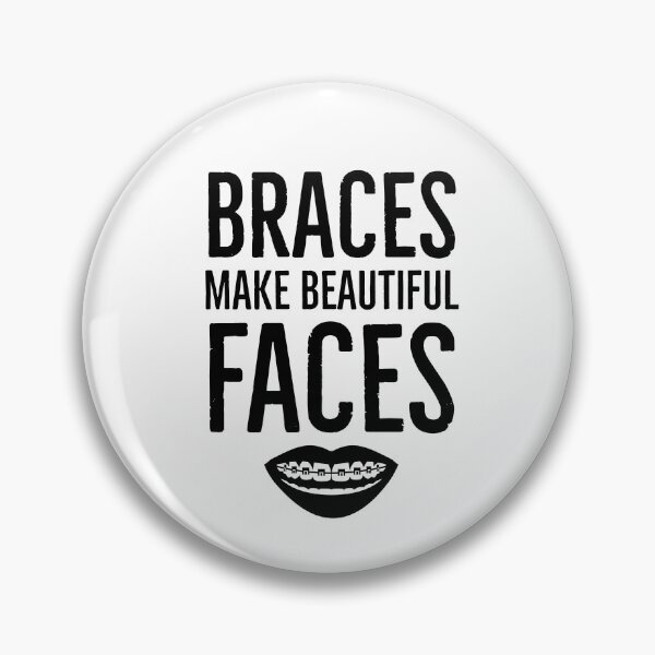 Item preview, Braces Make Beautiful Faces Orthodontist designed and sold by Luna1Shop.