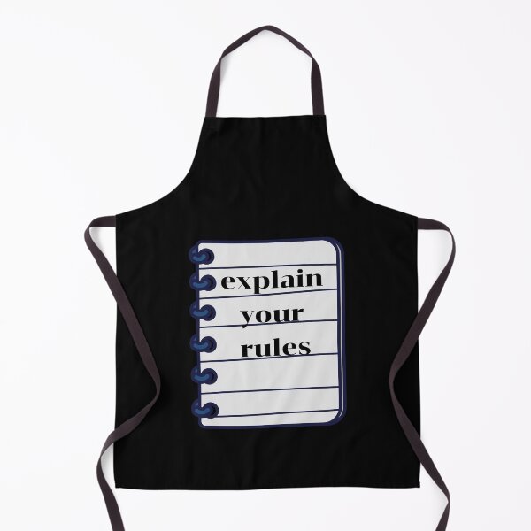 Item preview, Explain Your Rules designed and sold by Destine99.