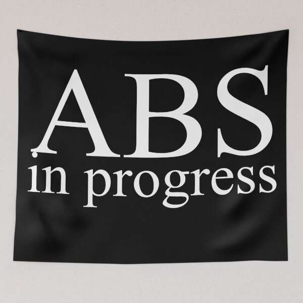 Item preview, abs in progress text based design designed and sold by wiggy38.