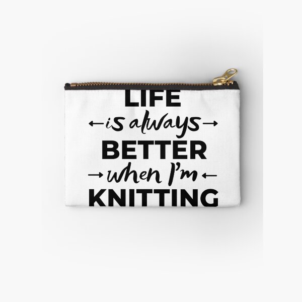 Item preview, Life is always better when I'm knitting designed and sold by TheGreenGoat.