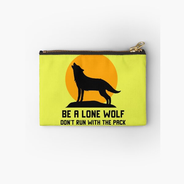 Item preview, Lone Wolf  Don't Run With The Pack Version 2.0 designed and sold by MottoDigging.