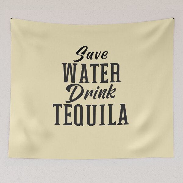 Item preview, Save Water Drink Tequila - Tequila Please! designed and sold by MinimalSketches.