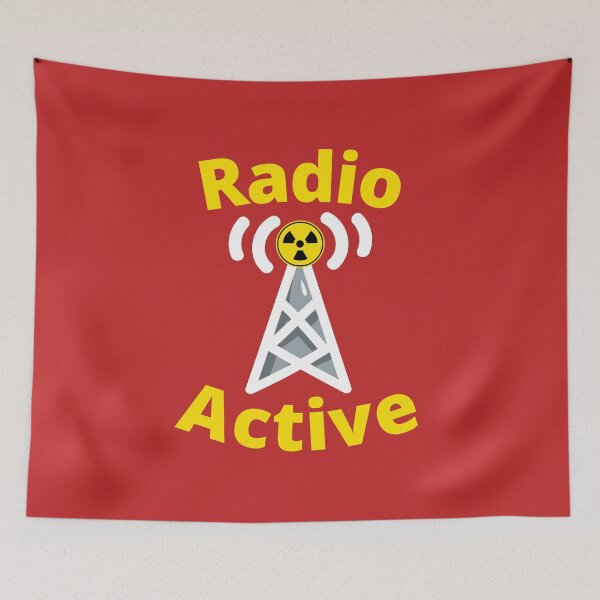 Item preview, Ham Radio Radio Active design for Amateur Radio designed and sold by Click-Like.