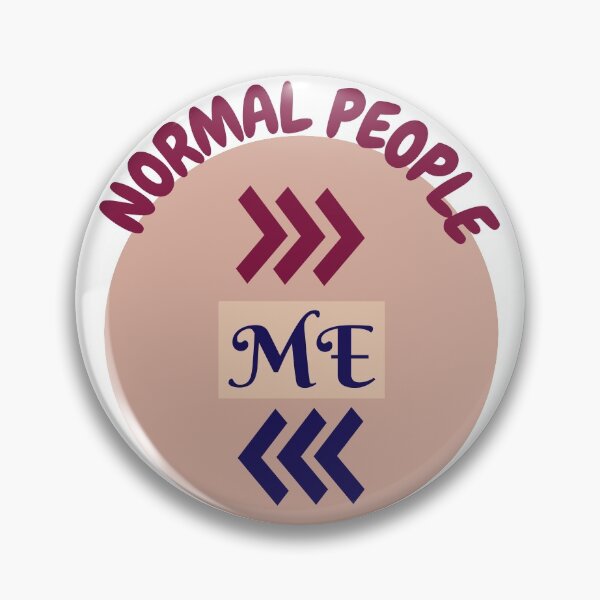 Item preview, People Should Seriously Stop Expecting Normal From Me designed and sold by ThinkAndReflect.