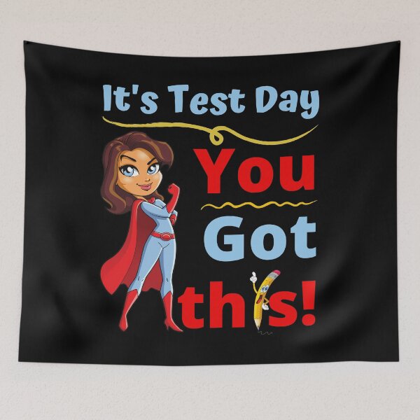 Item preview, Its test day you got this designed and sold by tropicprince.