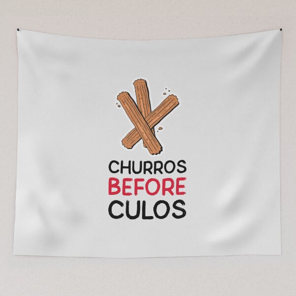 Item preview, Churros before culos designed and sold by luisraultg.