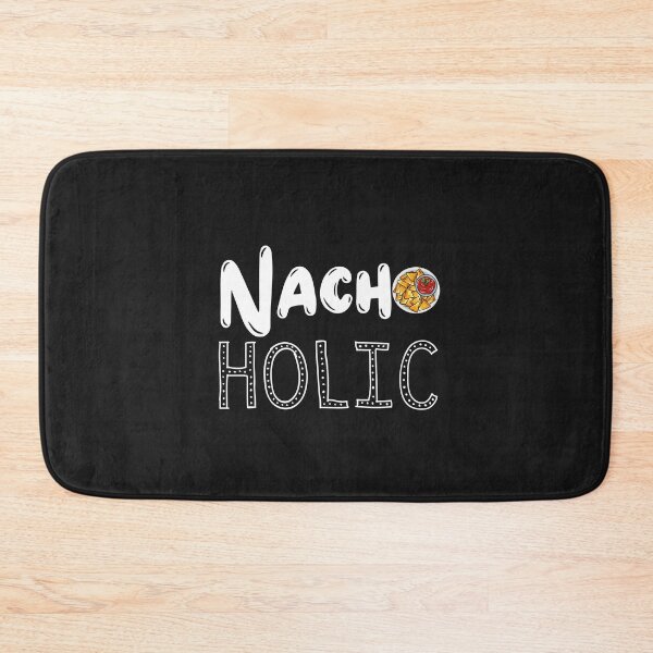 Item preview, Nacho Holic designed and sold by QlickDesign.