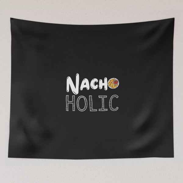 Item preview, Nacho Holic designed and sold by QlickDesign.