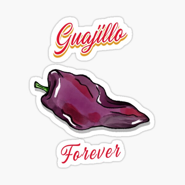 Guajillo Forever Sticker