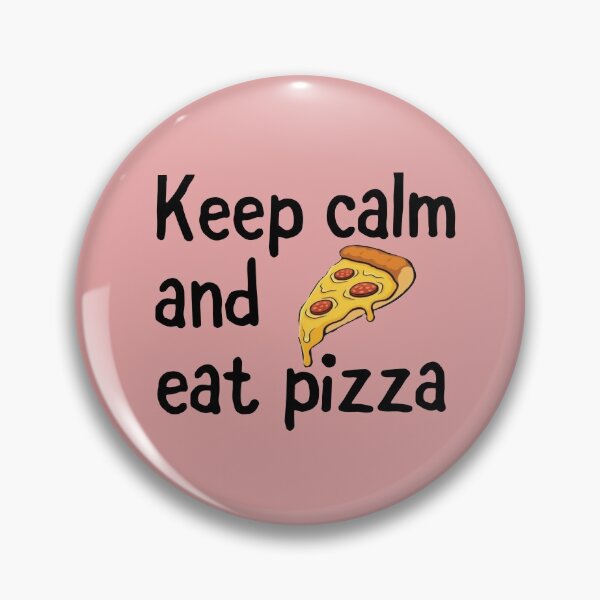 Item preview, Keep calm and eat pizza designed and sold by Kritiwadhawan30.