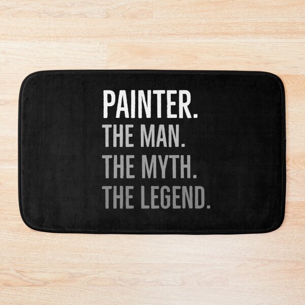 Item preview, Painter The Man the Myth The Legend designed and sold by Luna1Shop.