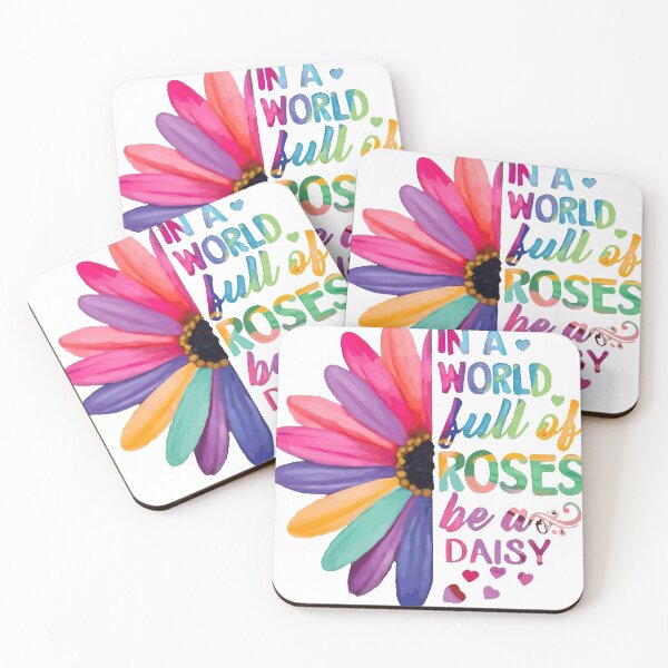 Item preview, In A World Full Of Roses, Be A Daisy designed and sold by vishorge.