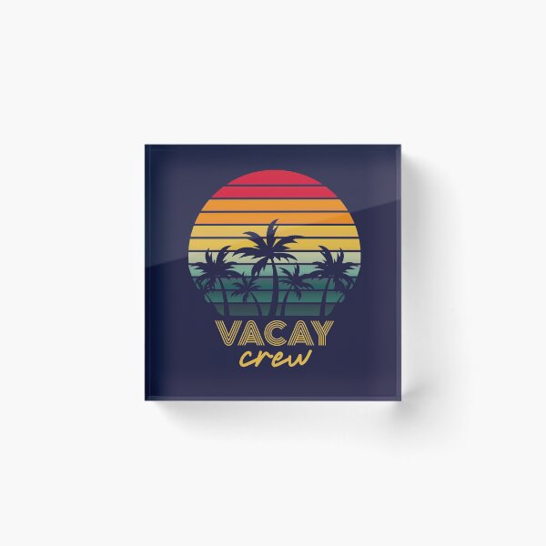 Item preview, vacay crew designed and sold by champagnemoment.