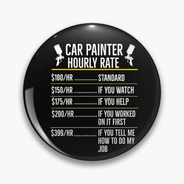 Item preview, Car Painter Hourly Rate Automotive Painter Gift designed and sold by Luna1Shop.