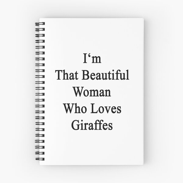 Item preview, I'm That Beautiful Woman Who Loves Giraffes designed and sold by supernova23.