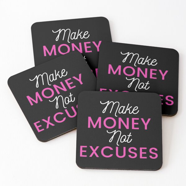 Item preview, Make money not excuses design designed and sold by seelya83.
