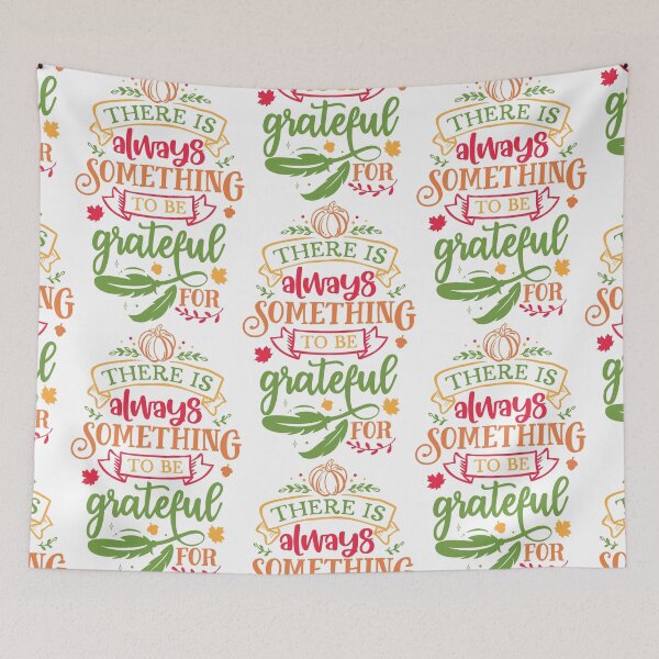 Item preview, There is always something to be grateful for designed and sold by Delicarte.