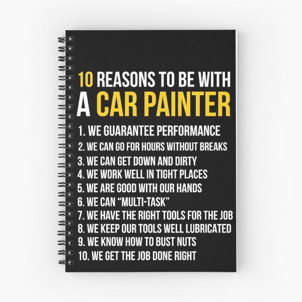 Item preview, 10 Reasons To Be With A Car Painter designed and sold by Luna1Shop.