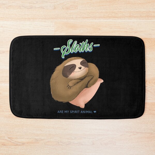 Item preview, Sloths are my spirit animal designed and sold by luisraultg.
