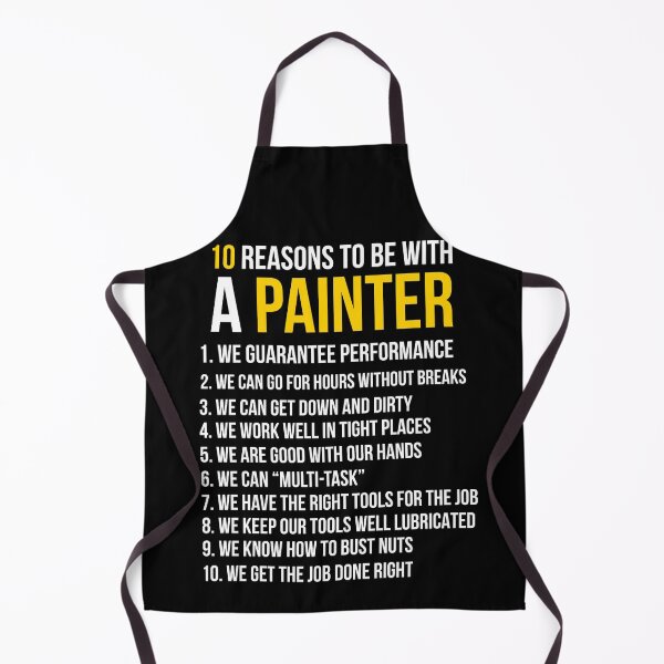 Item preview, 10 Reasons To Be With A Painter designed and sold by Luna1Shop.