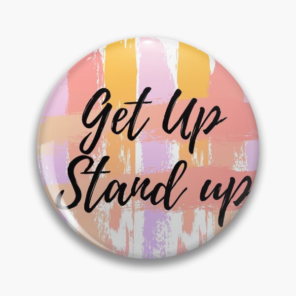 Item preview, Get up Stand up designed and sold by Andevries.