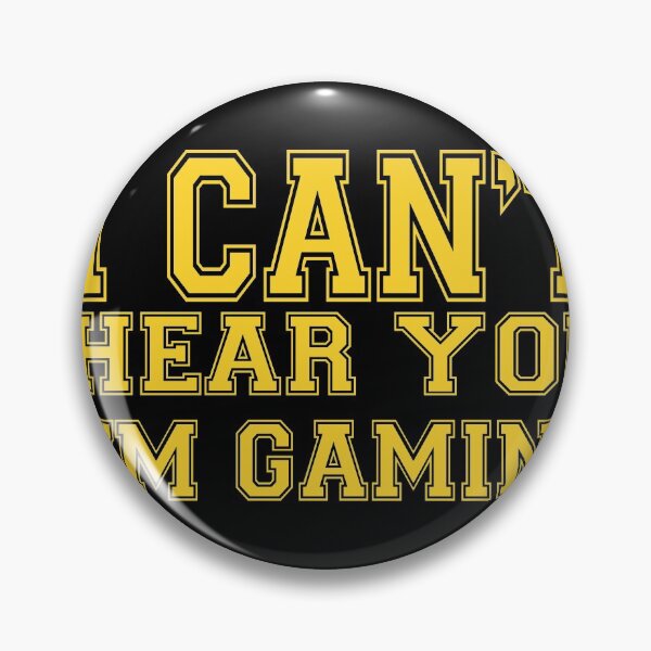 Item preview,  i can't hear you i'm gaming designed and sold by medbdj.