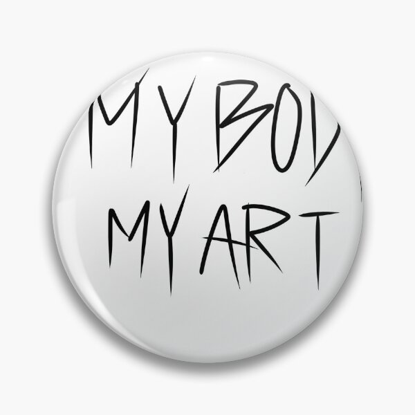 Item preview, My body my art  designed and sold by RMSdesigns.