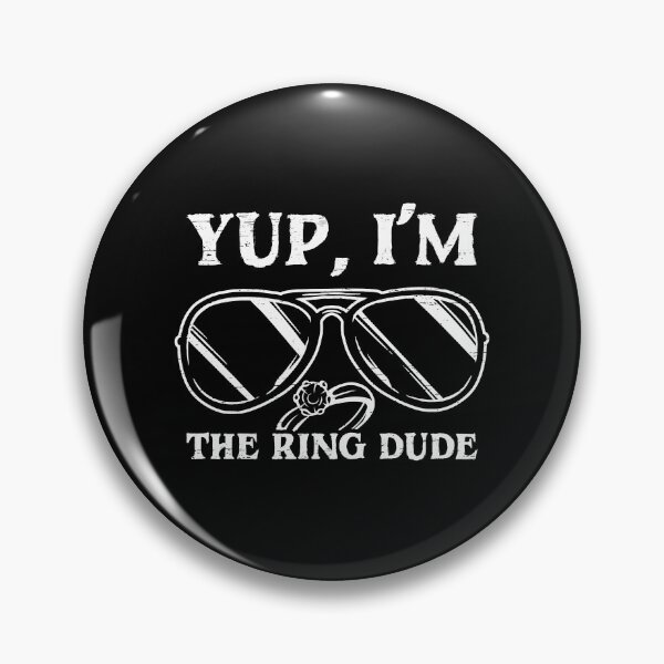 Item preview, Yup I 'm the Ring Dude Fiance Wedding Marriage Ring Bearer Ring Groom Bride Church Ceremony Love Married Coup designed and sold by shirti.