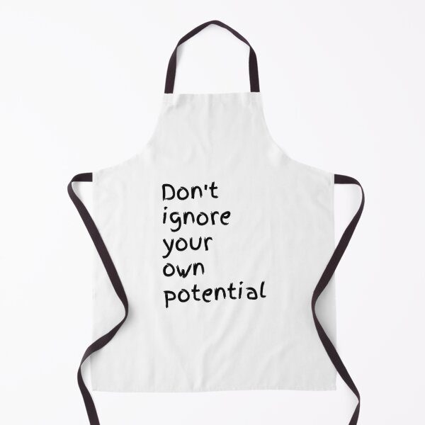 Item preview, Don't ignore your own potential, Optimism quote, Confidence designed and sold by cyhdesign.