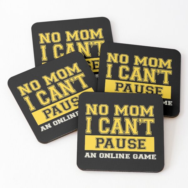 Item preview, No Mom I Can't Pause An Online Game designed and sold by medbdj.