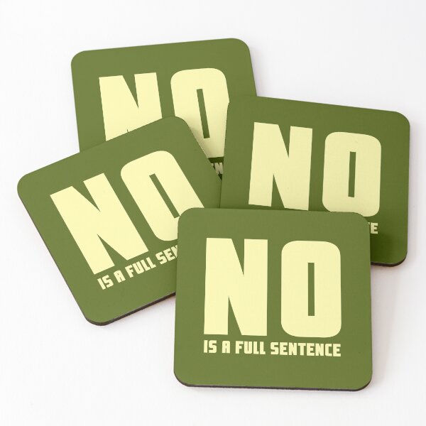 Item preview, No Is A Full Sentence designed and sold by AnveeBubbles.