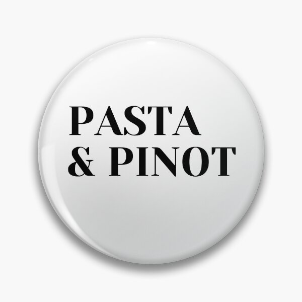 Item preview, Pasta & Pinot designed and sold by JMcC3.