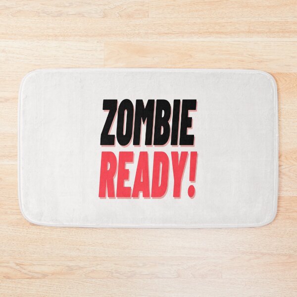 Item preview, Zombie Ready designed and sold by Danyell369.
