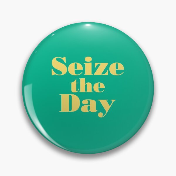 Item preview, Seize the day designed and sold by corbrand.