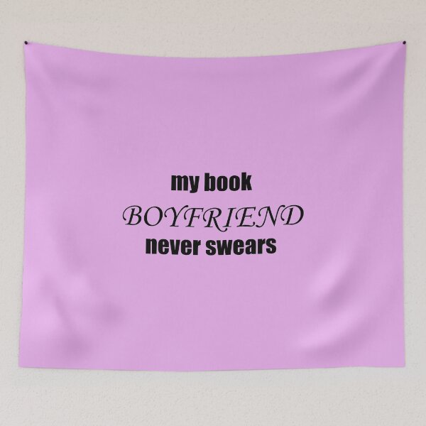 Item preview, Book Boyfriend Never Swears 00001 designed and sold by CleanWIP.