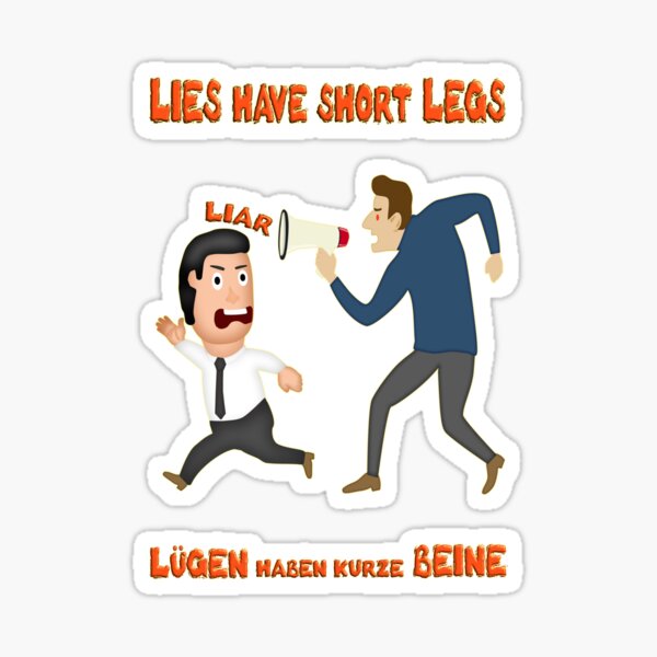 "Reads have short legs. Lies have short legs" Sticker for Sale by