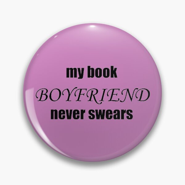Item preview, Book Boyfriend Never Swears 00001 designed and sold by CleanWIP.