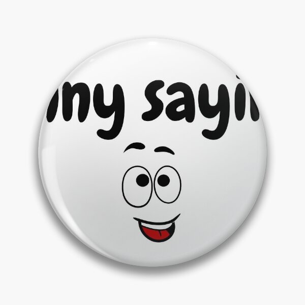 Item preview, Funny sayings designed and sold by Taubr.