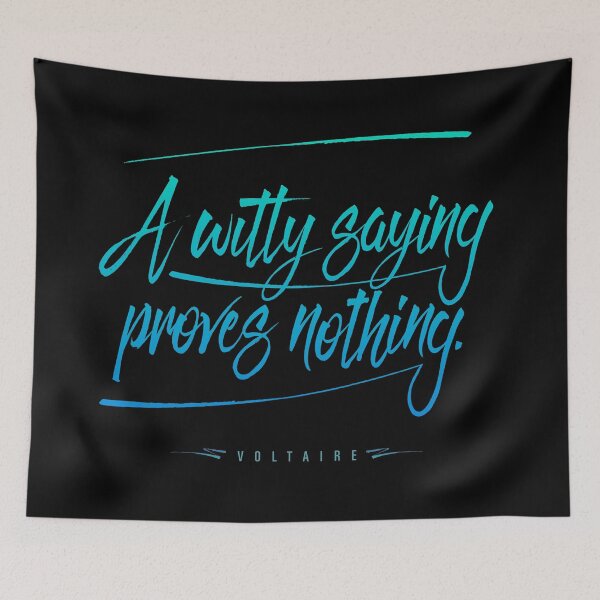 Item preview, A witty saying proves nothing v.1 designed and sold by x1brett.