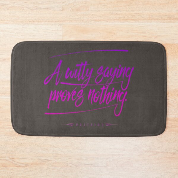 Item preview, A witty saying proves nothing v.4 designed and sold by x1brett.