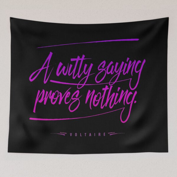 Item preview, A witty saying proves nothing v.4 designed and sold by x1brett.