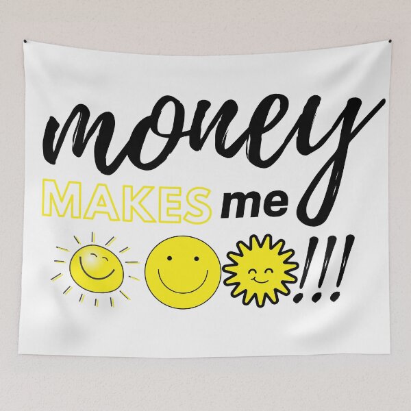 Item preview, money and happiness white designed and sold by InsaneCorner.