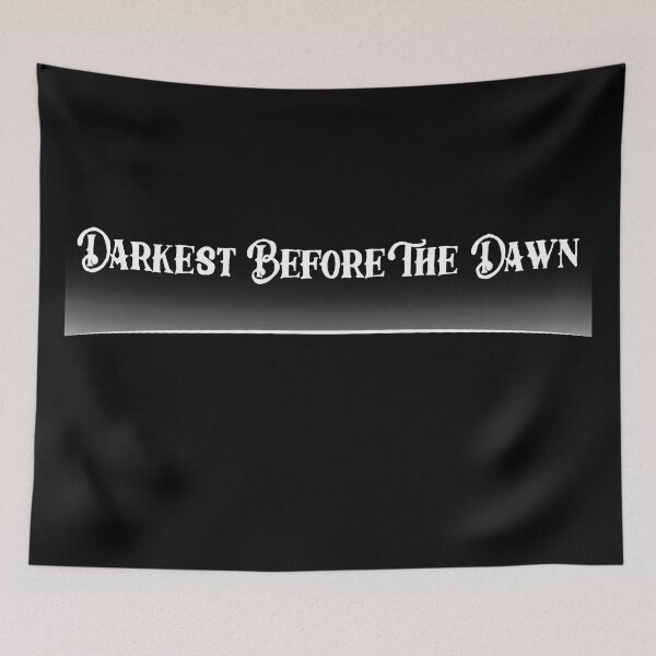 Item preview, Darkest Before The Dawn designed and sold by cjgraphic.