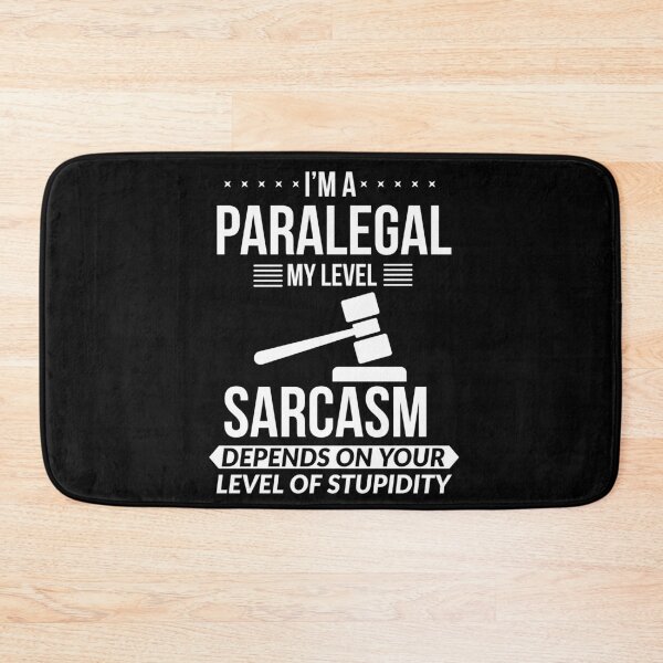 Item preview, Paralegal My Level Sarcasm Depends On Your Level Of Stupidity designed and sold by Luna1Shop.