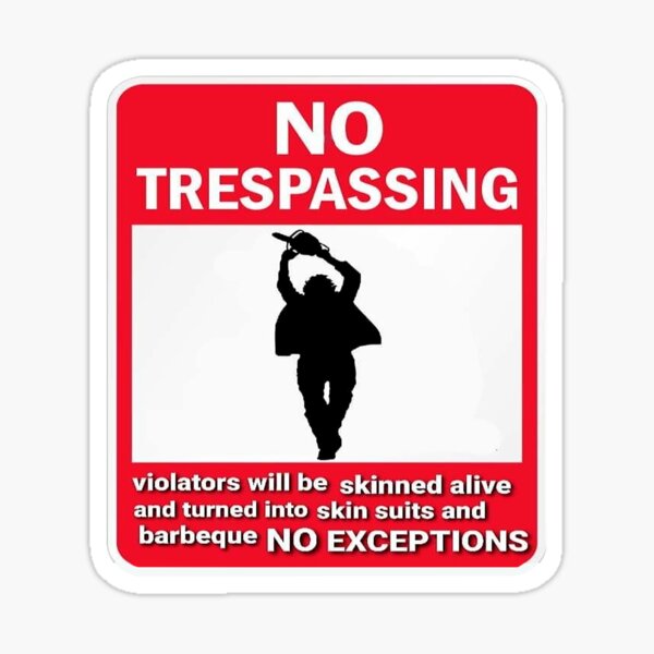 No Trespassing Stickers Redbubble 1763