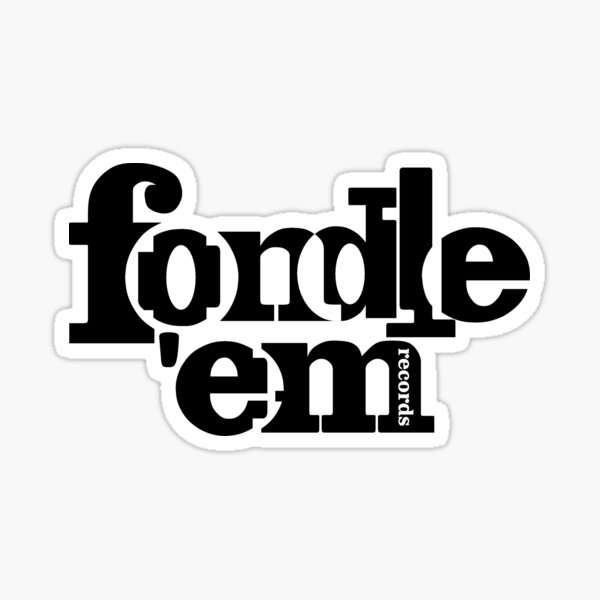 "Fondle 'Em Records Logo Black" Sticker for Sale by EbtsOby Redbubble