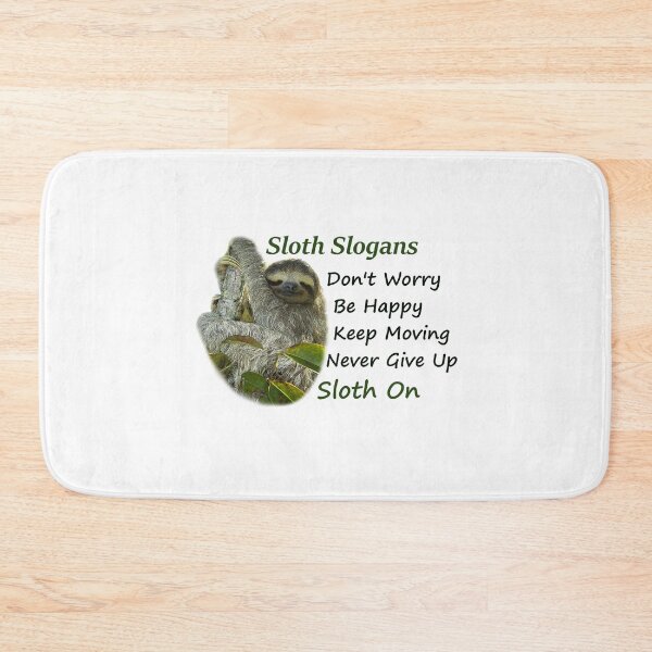 Item preview, Sloth Slogans - Sloth On Motivational and Inspirational Phrases designed and sold by kmcs.