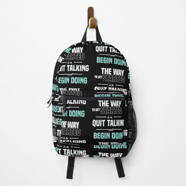 Item preview, The Way To Get Started Is To Quit Talking And Begin Doing designed and sold by Designs-RZ.