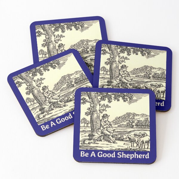 Item preview, Be A Good Shepherd designed and sold by artistoutfitter.