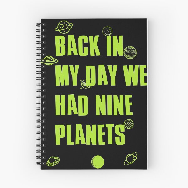 Item preview, Back in my days we had nine planets  designed and sold by Designs-RZ.